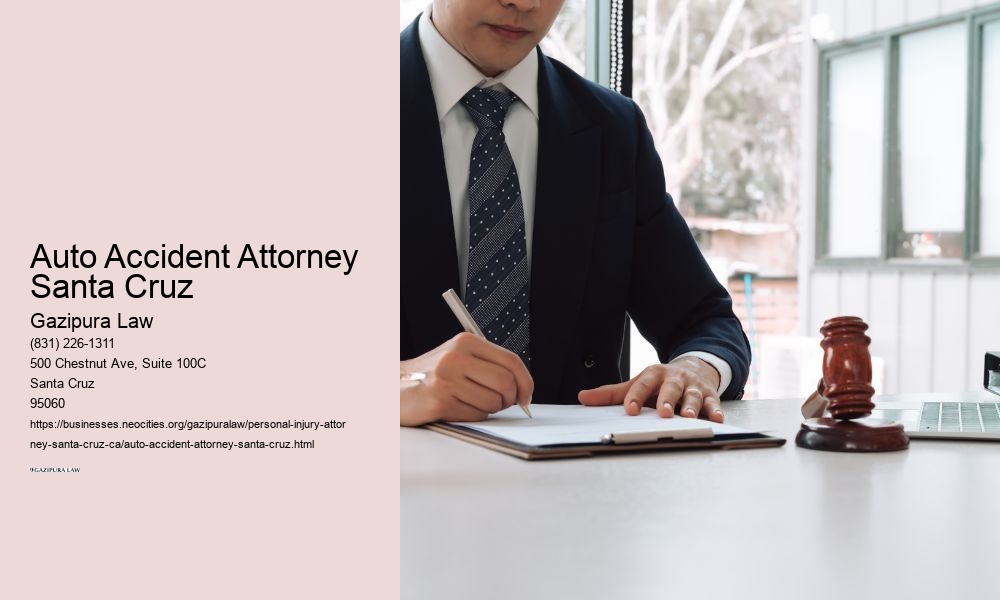 Auto Accident Attorney Santa Cruz