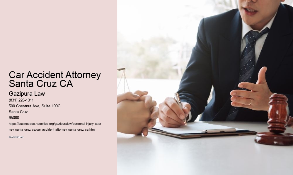 Car Accident Attorney Santa Cruz CA