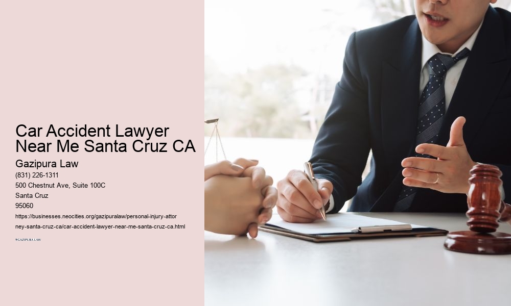Car Accident Lawyer Near Me Santa Cruz CA