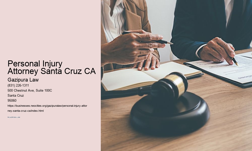 Personal Injury Attorney Santa Cruz CA